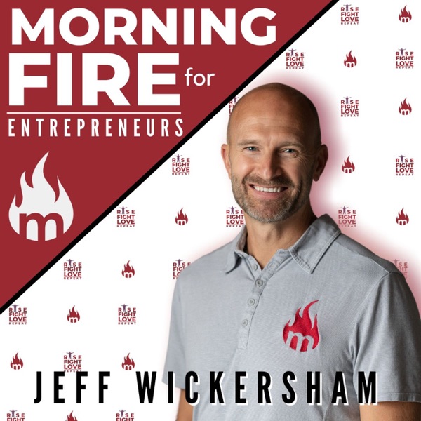 Morning Fire for Entrepreneurs