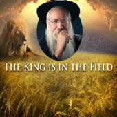 The King In The Field with Rabbi Manis Friedman - Rabbi Manis Friedman