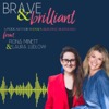 Brave & Brilliant