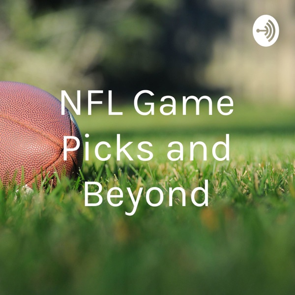 NFL Game Picks and Beyond Artwork