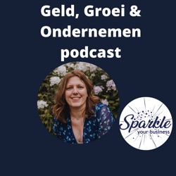 Geld, Groei en Ondernemen podcast