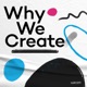 Why We Create,Szn 4 Ep 1: The creative nature of ergonomics, with Serafine Lilien