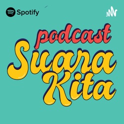 Podcast Suara Kita