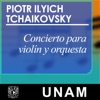 Concierto para violín y orquesta. Piotr Ilyich Tchaikovsky