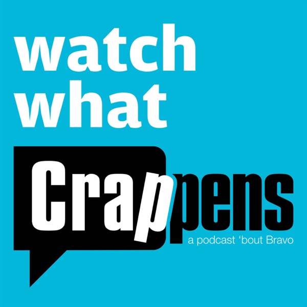 Artwork for Watch What Crappens