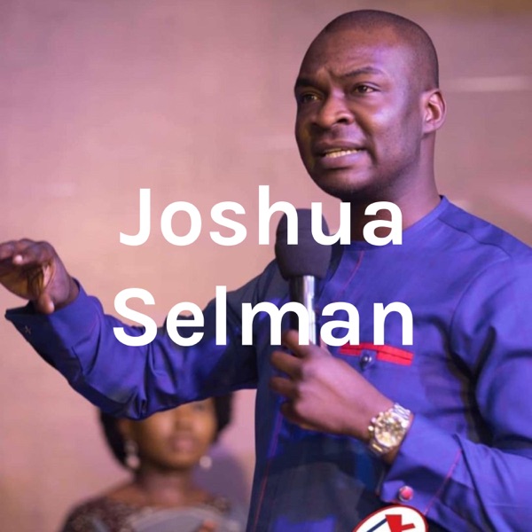 Apostle Joshua Selman