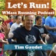 Let's Run! WMass Running Podcast
