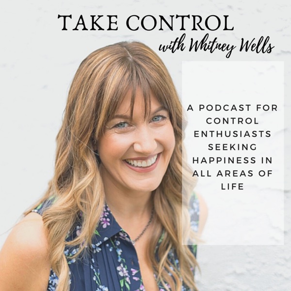 Take Control with Whitney Wells Artwork