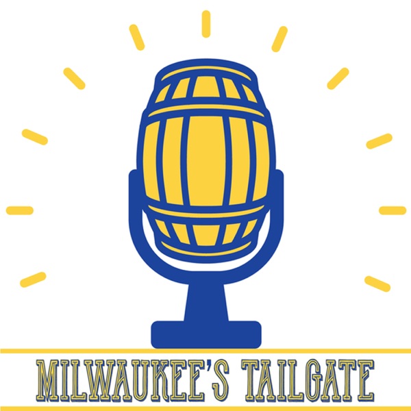 Milwaukee's Tailgate Brewers Podcast Artwork