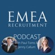 EMEA Recruitment Podcast