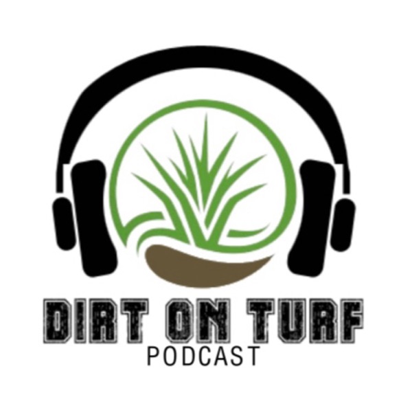 The Dirt on Turf Podcast Artwork