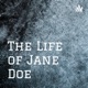 The Life of Jane Doe
