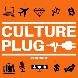 Culture Plug Podcast