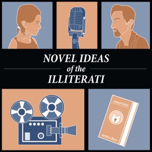 Novel Ideas of the Illiterati