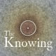 The Knowing