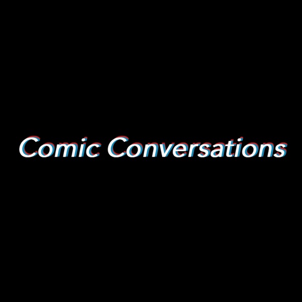 Comic Conversations w/ David Robinson Artwork