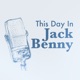 This Day in Jack Benny