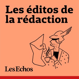 Les éditos de la rédaction