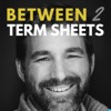 Between 2 Term Sheets