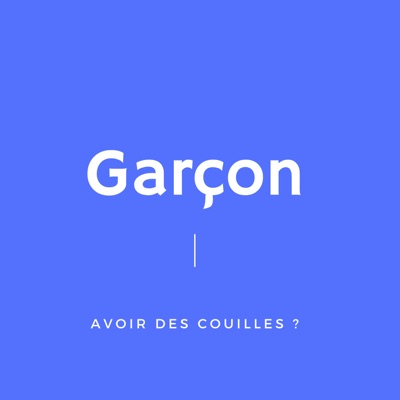 Garçon Garçon