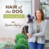 Hair of the Dog Podcast - Nicole Begley
