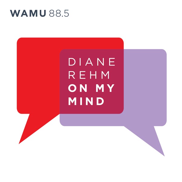 Diane Rehm: On My Mind