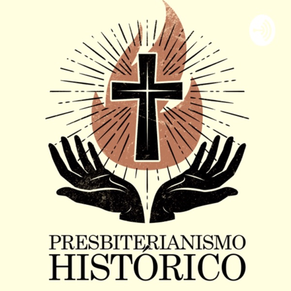 Presbiterianismo Histórico