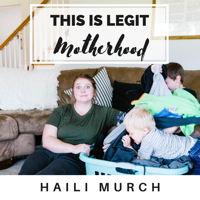 Episode 28: Create Your Own Motherhood Mold with Crystalee Beck