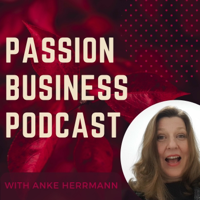 Passion Business Podcast podcast