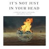 It's Not Just In Your Head artwork