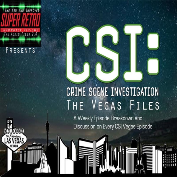 CSI: The Vegas Files Podcast Artwork