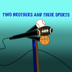 Two Brothers and Their Sports 