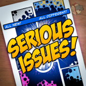 Serious Issues: A Comic Book Podcast with Andrew Levins - Andrew Levins