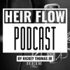Heir Flow Podcast artwork