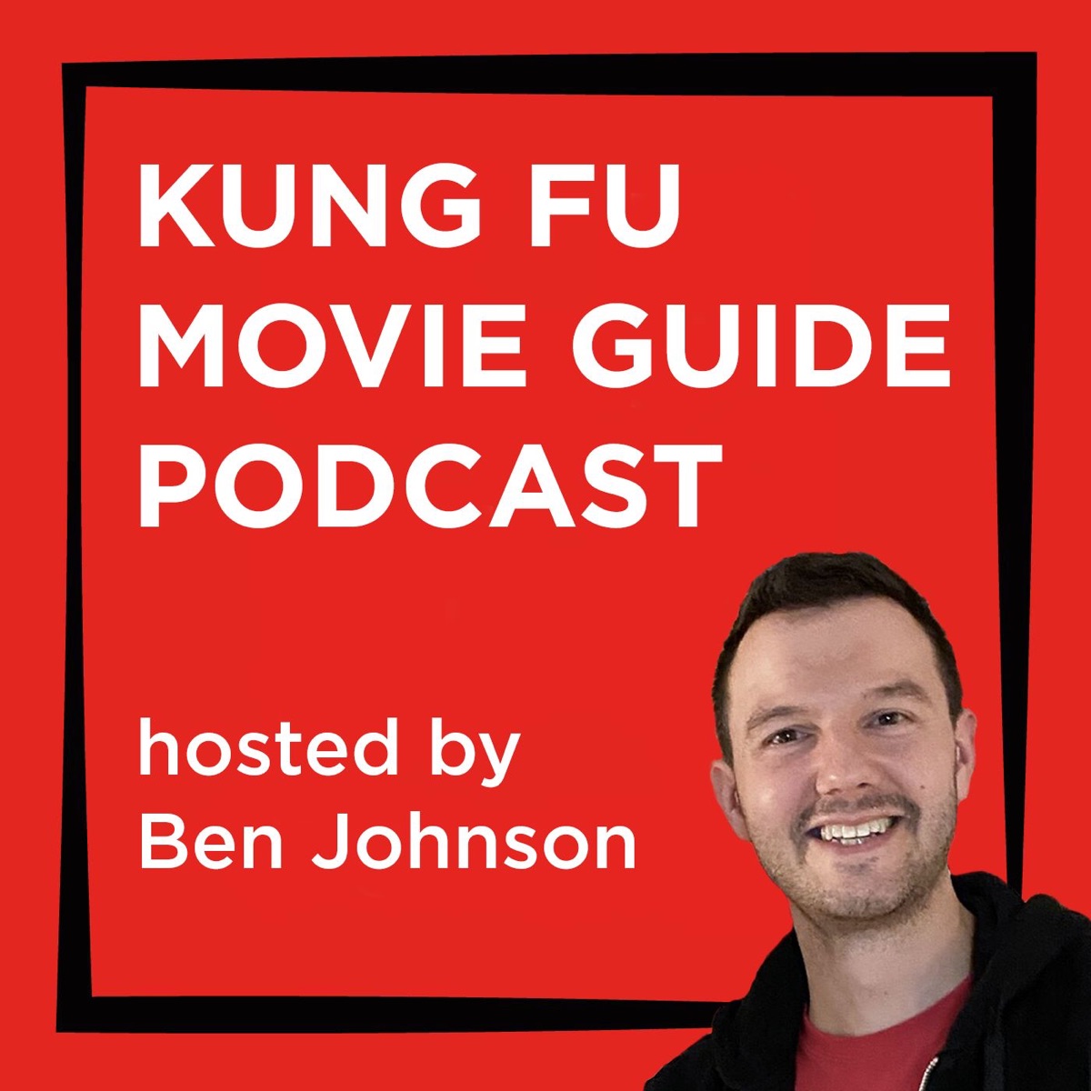 Kung Fu Movie Guide Podcast – Podcast picture