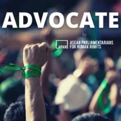 ADVOCATE by ASEAN Parliamentarians for Human Rights ADVOCATE by ASEAN Parliamentarians for Human Rights