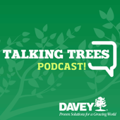 Talking Trees with Davey Tree - The Davey Tree Expert Company