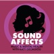 Sound Affects Podcast: Music & Mental Health, with Katy Georgiou