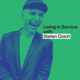 Living In Service With Stefan Ozich