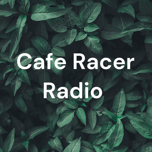 Cafe Racer Radio