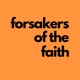 Forsakers of the Faith