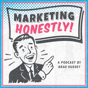 Marketing Honestly Show