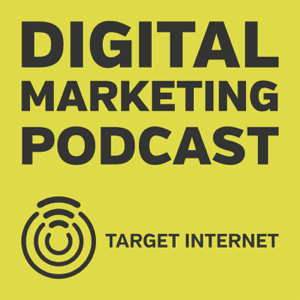 The Digital Marketing Podcast podcast