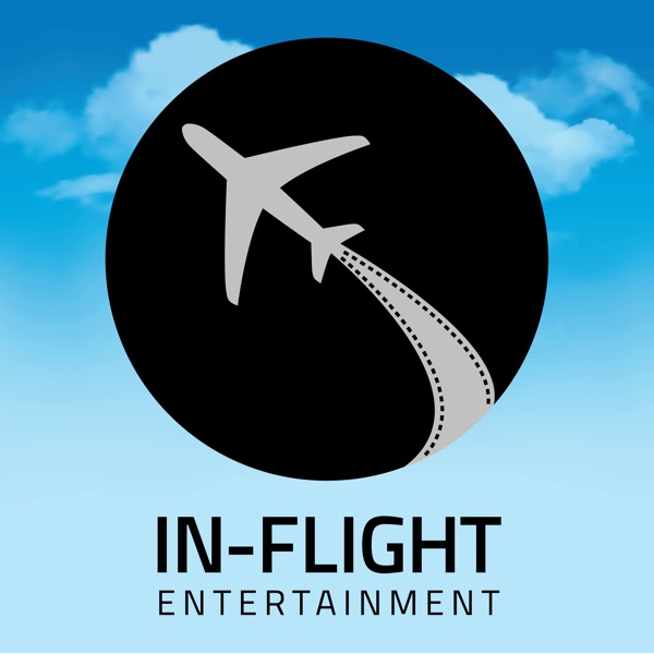 In-Flight Entertainment Podcast Artwork