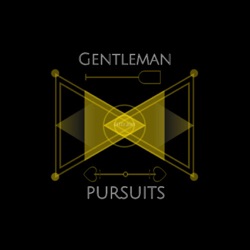 Gentleman Pursuits