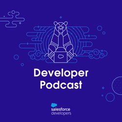 Salesforce Developer Podcast