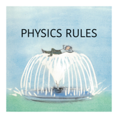Physics Rules - Tatiana Stantcheva
