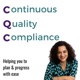 continuous quality compliance's podcast