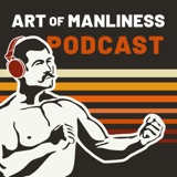 Men Without Chests podcast episode