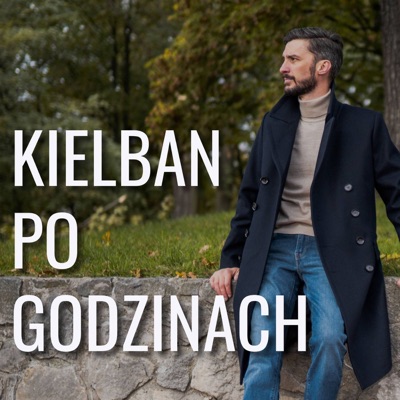 Kielban po godzinach Kielban po godzinach